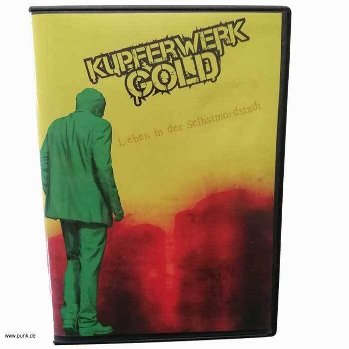 Kupferwerk Gold: Leben in der Selbstmordstadt-CD