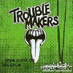 Troublemakers: Erektion CD