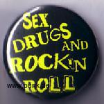 : Sex, Drugs & Rock'N'Roll Button