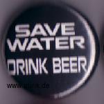 : Save water - drink beer Button