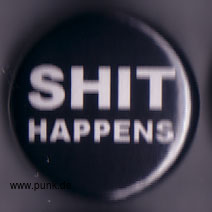 : SHIT happens Button
