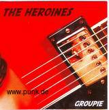 THE HEROINES: Groupie