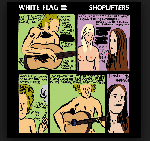 White Flag: Split w/ Shoplifters