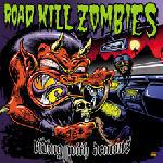 Road Kill Zombies: Road Kill Zombies - Riding With Demons CD
