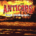Anticops: Anticops - Trough bleeding eyes... while everybody’s dying LP
