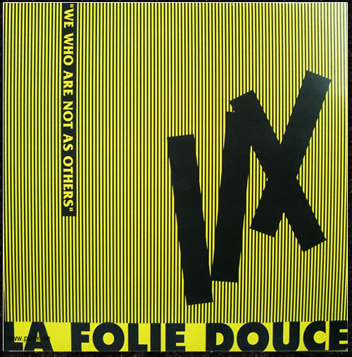 La Folie Douce: La Folie Douce - We Who Are Not As Others LP