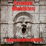 Greenland Whalefishers: Songs from the Bunker CD 