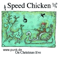 Speed Chicken: Speed Chicken-On Christmas Eve