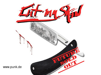 CUT MY SKIN: FUTURE SOLD OUT