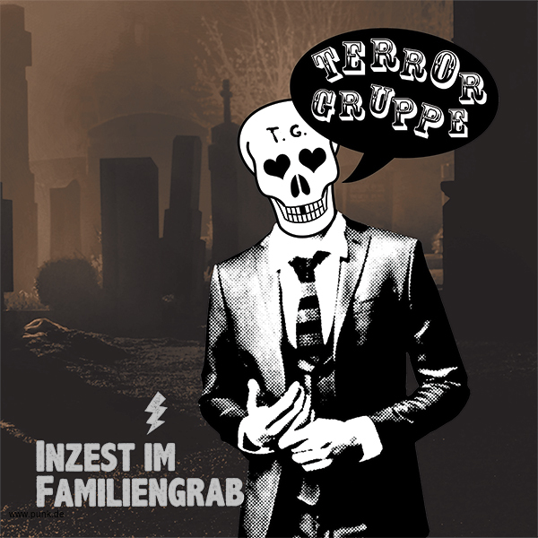 Terrorgruppe: Terrorgruppe - Inzest im Familiengrab 10 Inch Vinyl E.P.