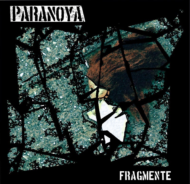 02. Paranoya: Fragmente