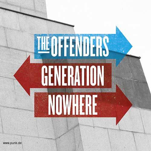 The Offenders: Generation Nowhere-CD