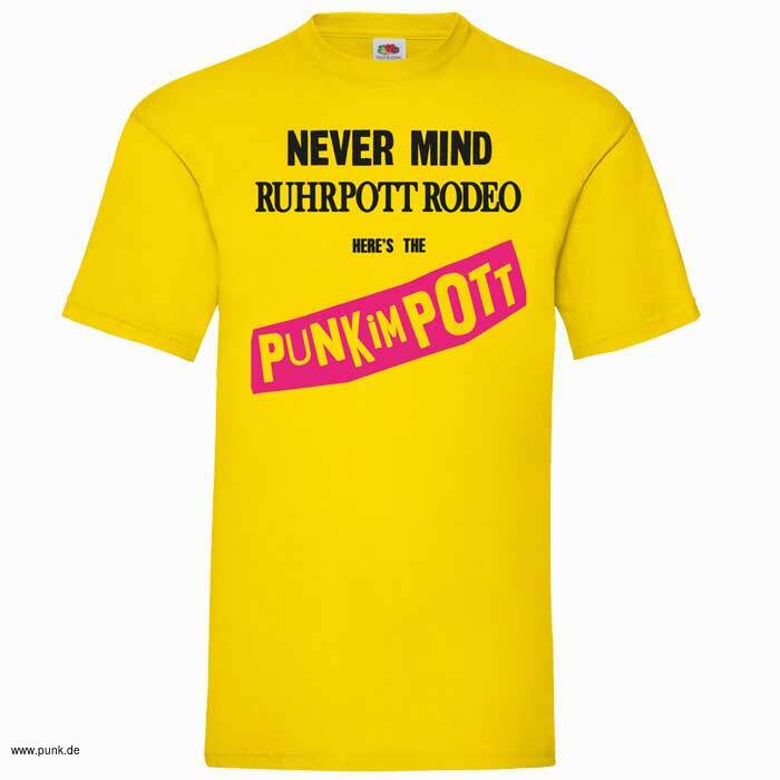 Punk im Pott: 2019 T-Shirt: Never mind