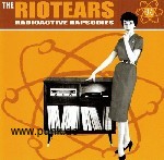 The Riotears: Radioactive Rapsodies