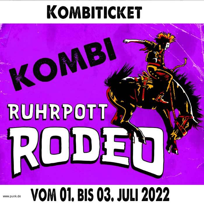 : HardTicket Kombi-Ticket Ruhrpott Rodeo 2022