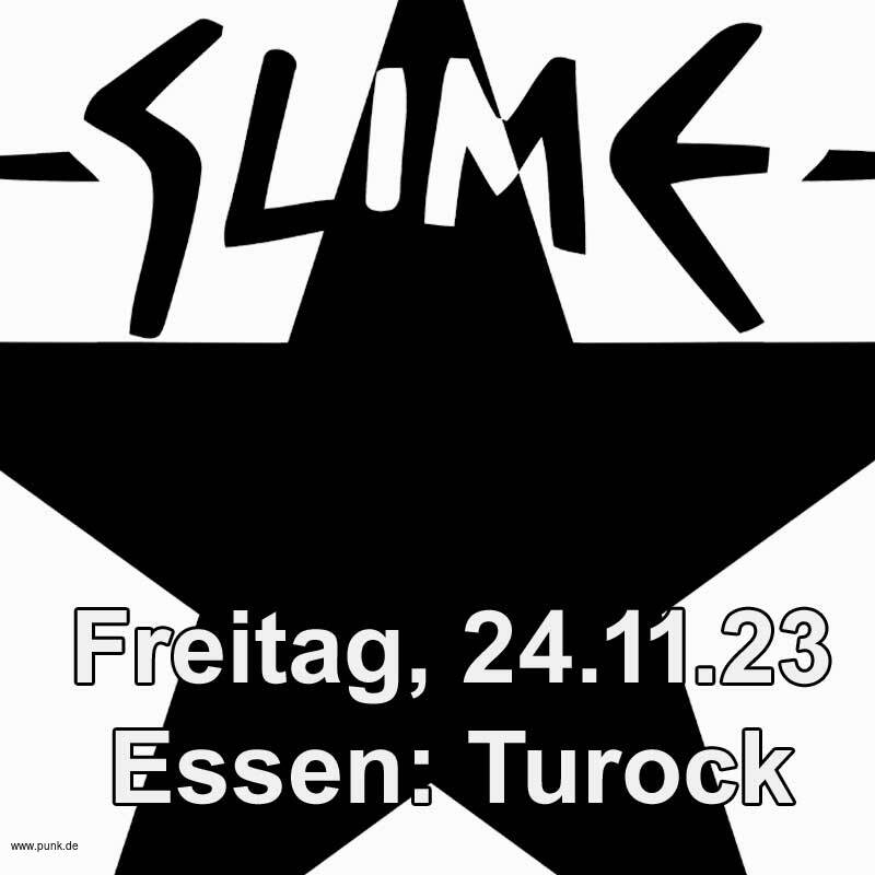 : HardTicket Slime in Essen: Turock