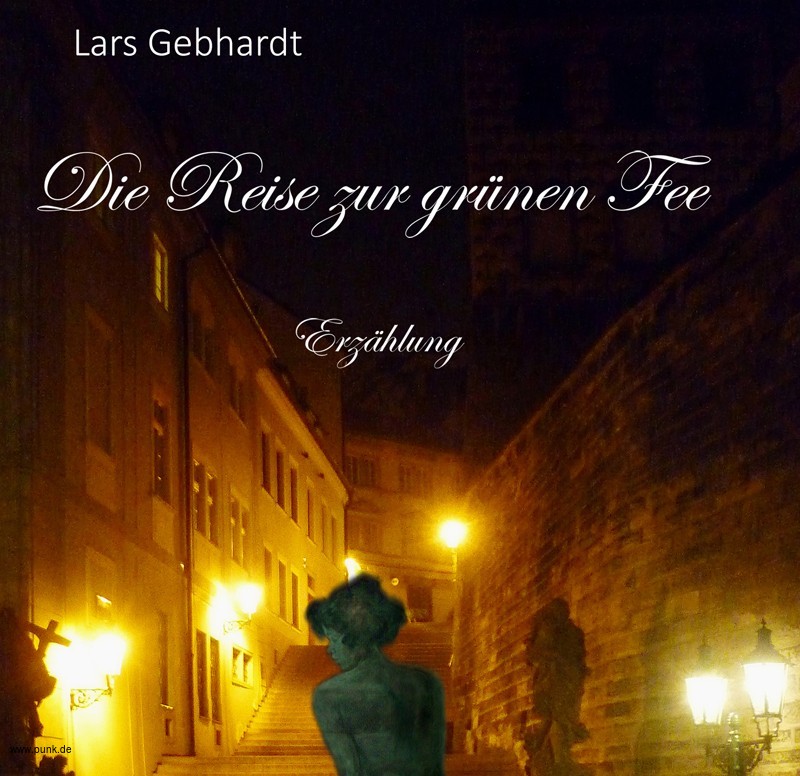 Fee: Lars Gebhardt - Die Reise zur grünen Fee