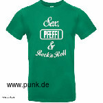 Sex, Pfeffi & Rock`n`Roll T-Shirt grün