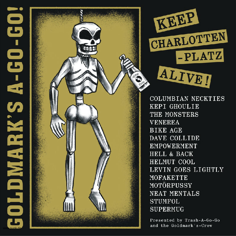Diverse: GOLDMARK'S A-GO-GO! Keep Charlottenplatz Alive