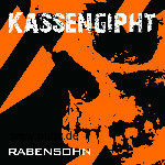 Kassengipht: Kassengipht - Rabensohn (MiniCD)